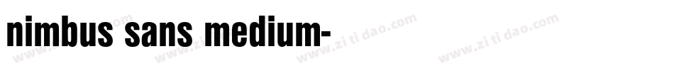 nimbus sans medium字体转换